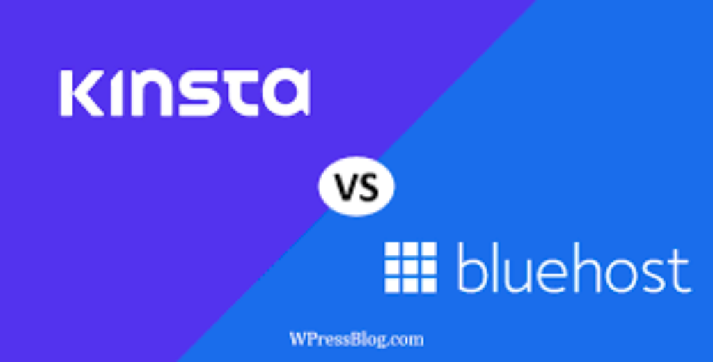 Bluehost and Kinsta