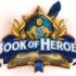 Book of Heroes: Embark on an Epic Adventure in the Realm of Legends